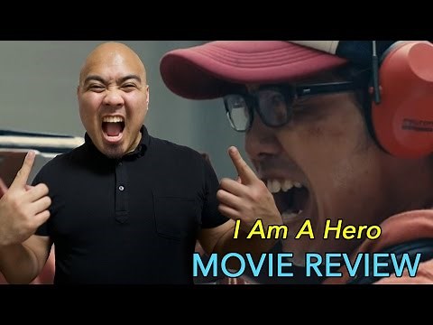I Am A Hero - Movie Review