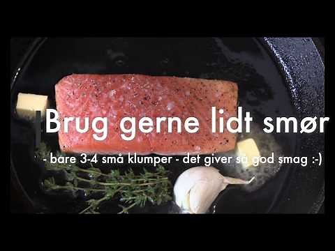Sådan steger du laks perfekt - hver gang!