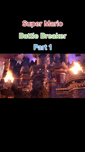 Mario Battle Breaker Part 1