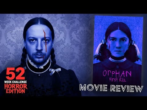 They Made a 25-Year-Old Play a Child in ORPHAN: FIRST KILL (2022) Movie Review