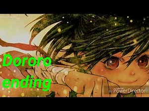 Dororo ending.