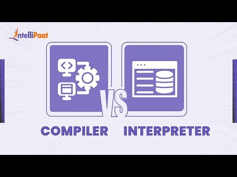 Compiler Vs Interpreter | Difference between Compiler and Interpreter | Intellipaat