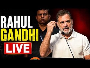 Rahul Gandhi LIVE | Indian National Congress | Congress News LIVE | Rahul Gandhi Speech Today