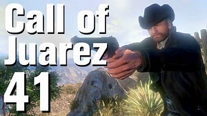 Call of Juarez The Cartel Walkthrough: Chapter 12 (4 of 4)