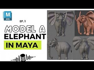 🐘 Model a Stylize Elephant in Maya | Beginner-Friendly 3D Modeling Tutorial