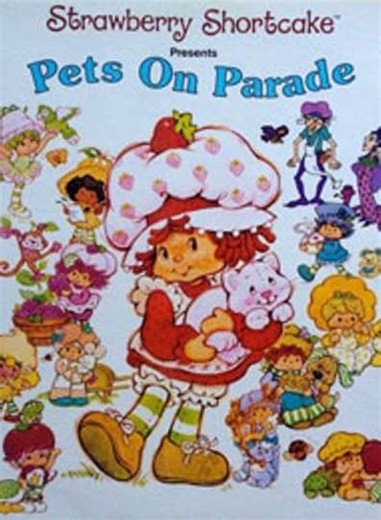Strawberry Shortcake: Pets on Parade (1982) - Movie