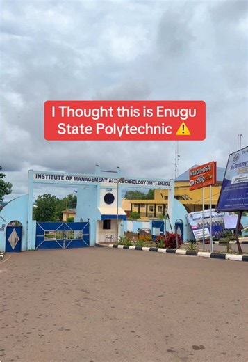I Thought this is Enugu State Polytechnic — Institutions of Management and Technology