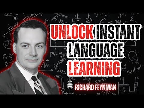 Unlock Instant Language Learning – Feynman’s Genius Trick to Never Memorize || Learn With Feynman