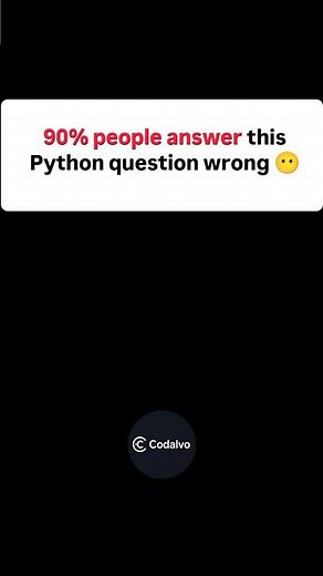 Can You Guess the Output? Python Trick Question 👀