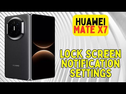 Lock Screen Notification Settings Huawei Mate X7 || How to set lock screen notifications