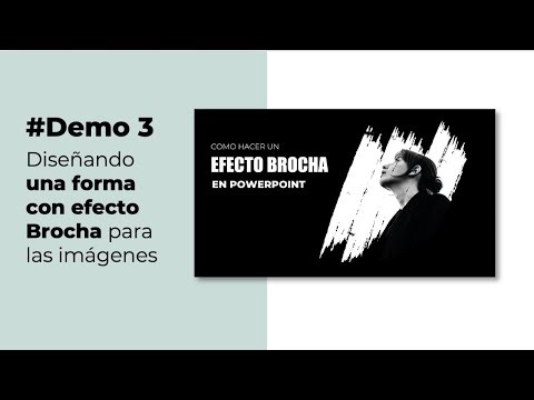 Forma efecto brocha para las imagenes en PowerPoint