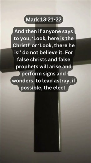 False Prophets | Mark 13:21-22 | False Messiah