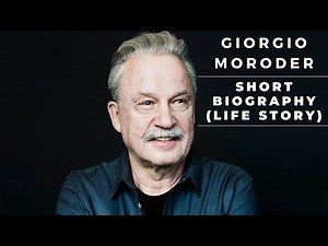 Giorgio Moroder - Short Biography (Life Story)