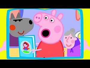 Peppa Pig Official Channel | Peppa Pig 's Story Books about a Wolf and an Old Lady - Videos For Kids