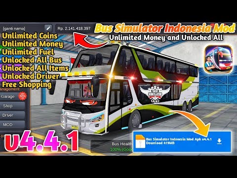 Bus Simulator Indonesia Mod Apk v4.4.1 | Bus Unlimited Indonesia Money and Unlocked All Hack v4.4.1