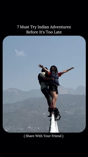 7 Must Try Indian Adventure Activities | Top Adventure Activities In India | Adventure Activities
