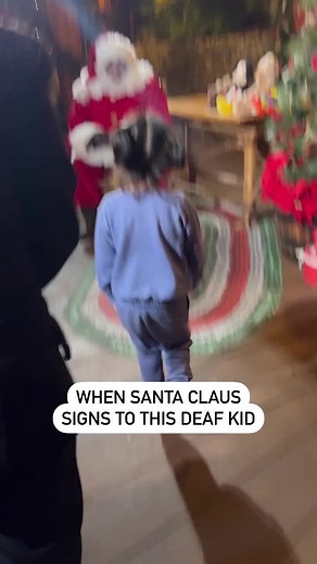 Meeting a Signing Santa Claus for the First Time