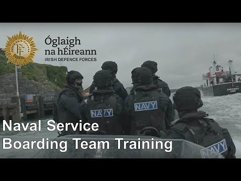 Irish Defence Forces - Naval Service Boarding Team Training