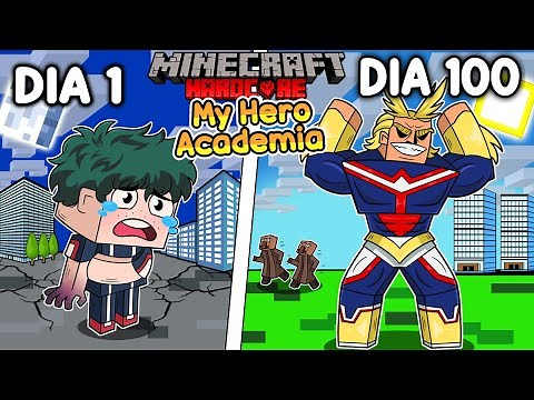💪💥Sobreviví 100 DÍAS siendo DEKU en Minecraft HARDCORE!
