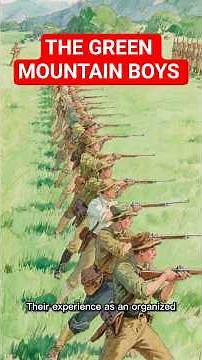 THE GREEN MOUNTAIN BOYS #revolutionarywar #history #americanhistory #historyfacts