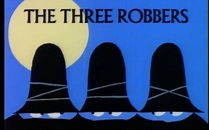 经典绘本动画｜汤米·温格尔-三个强盗 The Three Robbers