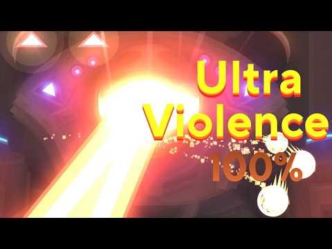 Ultra Violence 100% (former hardest)