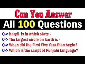 100 Most Asked GK Questions and Answers Geography GK, History GK, Polity GK, India GK, Science GK