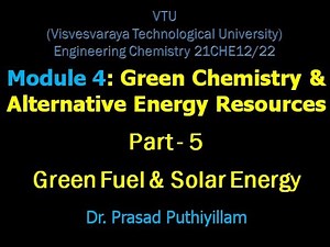 Green Fuel, H2 Production by Water Splitting, CH3OH-O2 Fuel Cell, Solar Energy, Photo Voltaic Cells