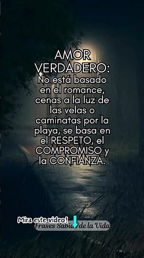 Esto si es amor verdadero/ Frases para reflexionar #frases