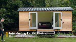 Session 1: Introducing Lectio Divina