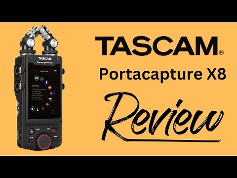 Tascam Portacapture X8 Review
