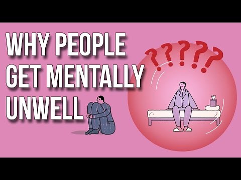 Why People Get Mentally Unwell
