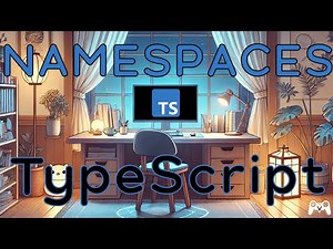 TypeScript 13 - Espacios de Nombres (Namespaces)
