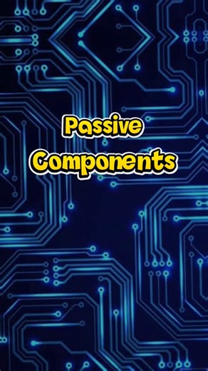 passive components #components #electronics