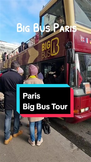 Explore Paris on the Big Bus Tour