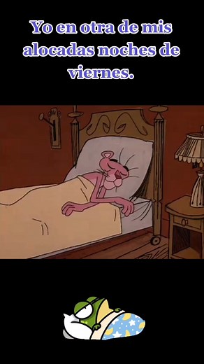 #viernesporlanoche #dormir #antro #discoteca #fiesta #retro #thepinkpanther #lapanterarosa #seriesretro #animaciónretro #clasicos #entretenimiento #risas #diversion #comedia #memes #nostalgia