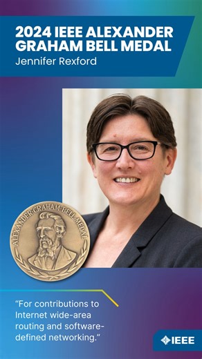 The 2024 IEEE Alexander Graham Bell Medal is awarded to #IEEE Fellow Jennifer Rexford whose foundational work on routing, SDN and security has helped make the Internet easier to manage, open to innovation and more secure. The IEEE Alexander Graham Bell Medal was established in 1976 to commemorate the centennial of the telephone's invention, recognizing outstanding contributions to telecommunications. Learn more about this year’s IEEE Awards recipients: https://bit.ly/3dvRKnw | IEEE