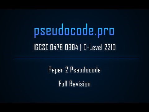 Pseudocode Full Revision - Paper 2 | IGCSE 0478 0984 O-Level 2210