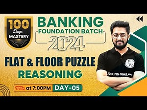 Banking Foundation Batch 2024 | Flat Floor Based Puzzle | Puzzle Reasoning | Floor Flat Based Puzzle