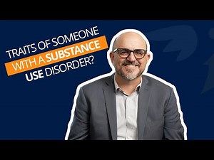 What Are Some Personality Traits of Someone with a Substance Use Disorder?