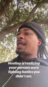 Healing from parent truma.