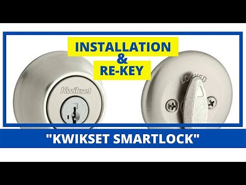 How To Replace & Re-Key A Kwikset Smart Lock Deadbolt Ass.