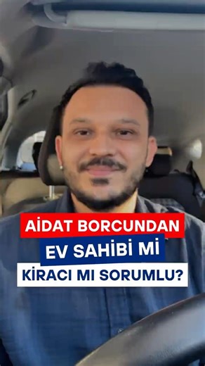 Aidat Borcundan Ev Sahibi mi Kiracı mı Sorumlu?