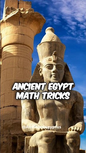Ancient Egypt Math Tricks