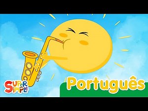 Sr. Sol | Canções Infantis | Super Simple Português
