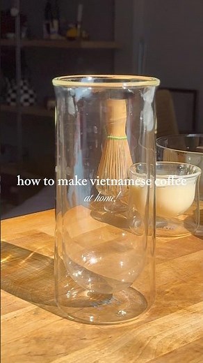 how to make vietnamese coffee at home! (with two ingredients)