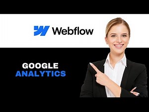 How to Add Google Analytics in Webflow 2025