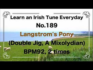 189 Langstrom's Pony (Double Jig, A Mixolydian)