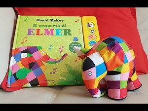 Il concerto di Elmer - David McKee