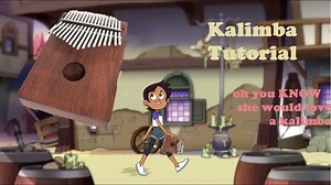 The Owl House Ending Theme Kalimba Tabs Letter & Number Notes Tutorial - KalimbaTabs.net